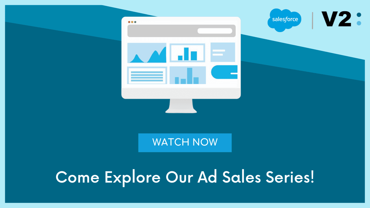 Join V2 for our Ad Sales for Media Cloud Series