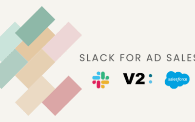 Unleash the Power of Slack for Ad Sales: Streamline Workflows, Drive Revenue